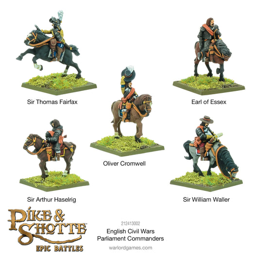Pike & Shotte Epic Battles - English Civil Wars Parliament Commanders Pike & Shotte Epic Battles - English Civil Wars Parliament Commanders