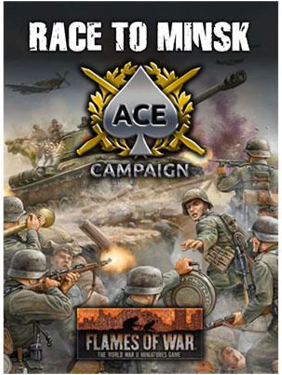 Flames of War: Race to Minsk Ace Campaign Flames of War: Race to Minsk Ace Campaign