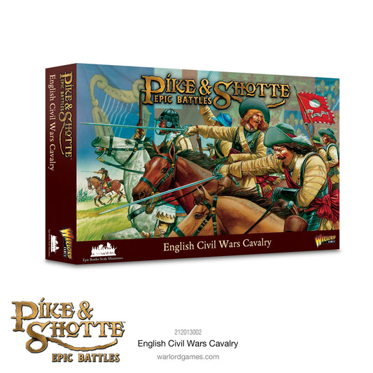 Pike & Shotte Epic Battles - English Civil Wars Cavalry Pike & Shotte Epic Battles - English Civil Wars Cavalry