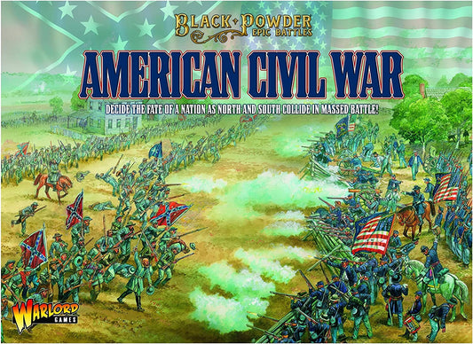 Black Powder Epic Battles - American Civil War: Starter Set Black Powder Epic Battles - American Civil War: Starter Set