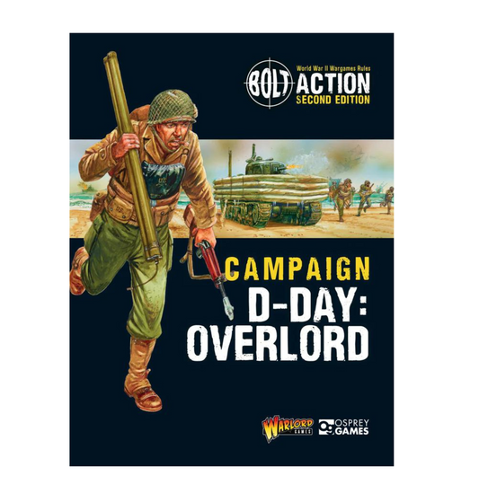 Bolt Action: Campaign D-Day Overlord Bolt Action: Campaign D-Day Overlord