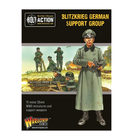 Bolt Action - Germany: Blitzkrieg German Support Group Bolt Action - Germany: Blitzkrieg German Support Group