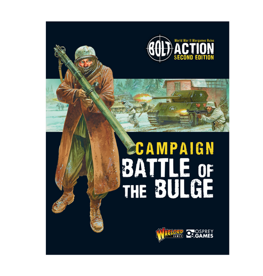Battle of the Bulge Campaign Book Battle of the Bulge Campaign Book
