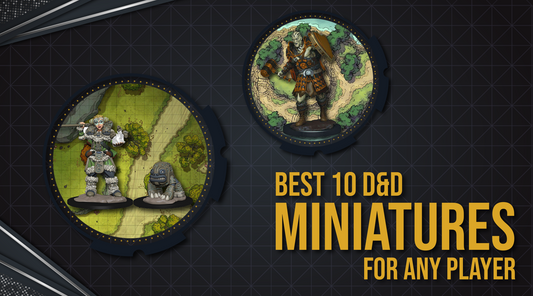 Top 10 D&D Miniatures You Must Own