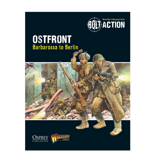Bolt Action - Ostfront: Barbarossa to Berlin